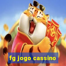 fg jogo cassino